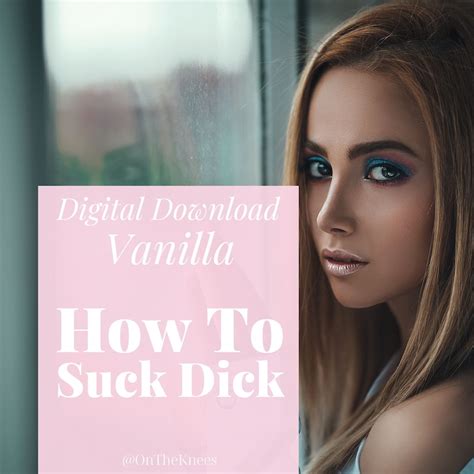 how to suck.dick|The Art of Sucking Dick